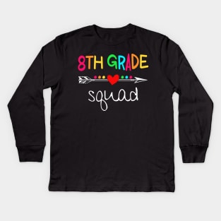 8th Grade Squad Eighth Teacher Student Team Back To School Shirt Kids Long Sleeve T-Shirt